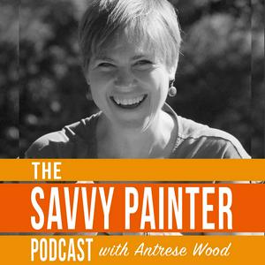 Höre Savvy Painter Podcast with Antrese Wood in der App.