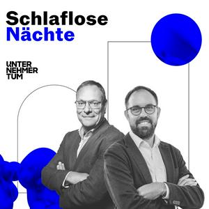 Höre Schlaflose Nächte – Der Podcast über Unternehmertum in der App.