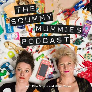 Höre The Scummy Mummies Podcast in der App.