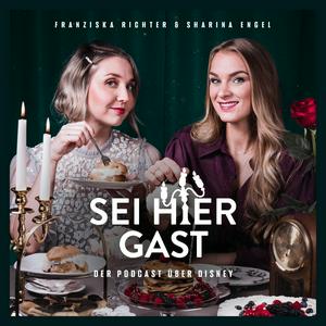 Höre Sei hier Gast  | Der Podcast über Disney in der App.