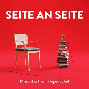 Höre Seite an Seite - Der Bücher Podcast von Hugendubel in der App.