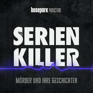 Höre Serienkiller - Mörder und ihre Geschichten in der App.