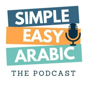 Höre Simple & Easy Arabic Podcast in der App.