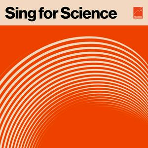 Höre Sing for Science in der App.