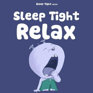 Höre Sleep Tight Relax - Calming Bedtime Stories and Meditations in der App.