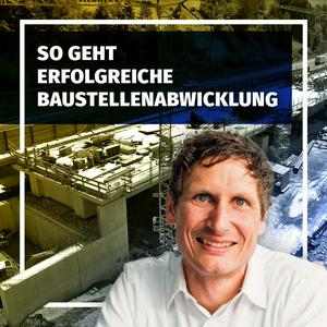 Höre So geht erfolgreiche Baustellenabwicklung in der App.