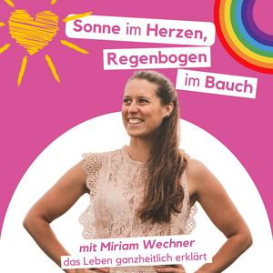 Höre Sonne im Herzen, Regenbogen im Bauch in der App.