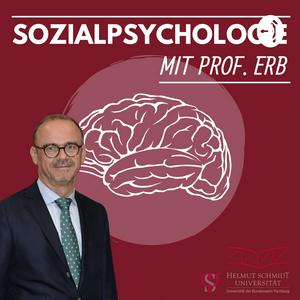 Höre Sozialpsychologie mit Prof. Erb in der App.