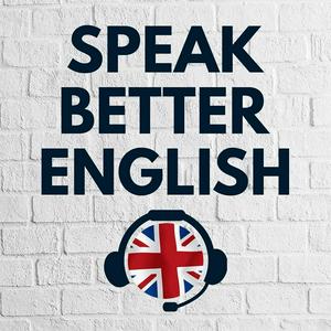 Höre Speak Better English with Harry in der App.