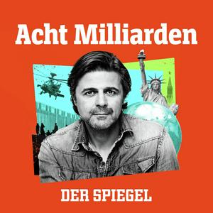 Höre Acht Milliarden - Der Auslandspodcast des SPIEGEL in der App.