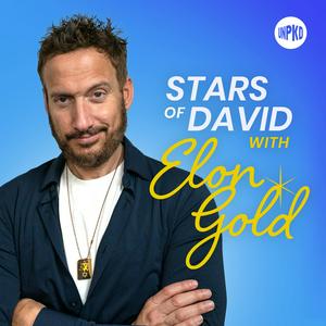 Höre Stars of David with Elon Gold in der App.