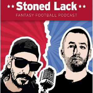 Höre Stoned Lack Fantasy Football Podcast (auf Deutsch) in der App.