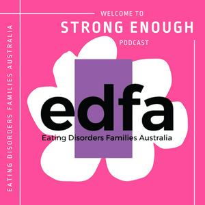 Höre Strong Enough by Eating Disorders Families Australia in der App.