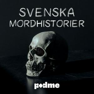 Höre Svenska Mordhistorier in der App.