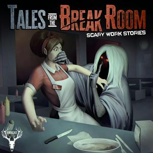 Höre Tales from the Break Room in der App.