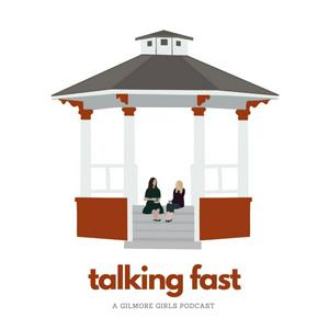 Höre Talking Fast: A Gilmore Girls Podcast in der App.