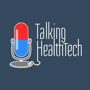 Höre Talking HealthTech in der App.