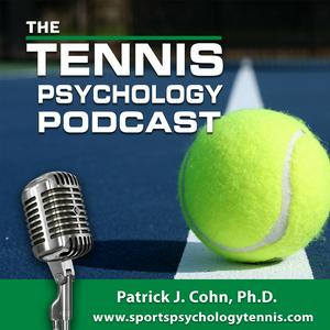 Höre The Tennis Psychology Podcast in der App.