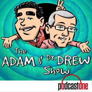 Höre The Adam and Dr. Drew Show in der App.