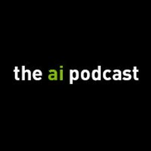 Höre The AI Podcast in der App.