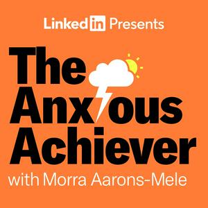 Höre The Anxious Achiever in der App.