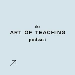 Höre The Art of Teaching in der App.