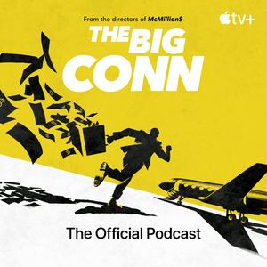 Höre The Big Conn: The Official Podcast in der App.