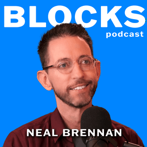 Höre Blocks w/ Neal Brennan in der App.