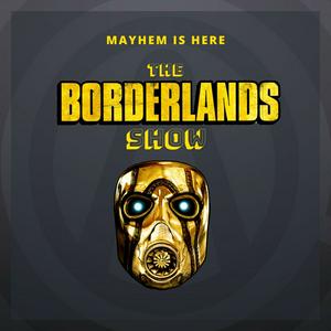 Höre The Borderlands Show in der App.