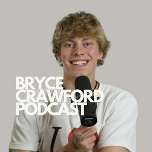 Höre The Bryce Crawford Podcast in der App.