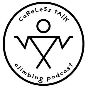 Höre The Careless Talk Climbing Podcast in der App.