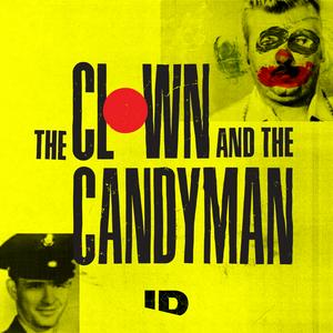 Höre The Clown and the Candyman in der App.