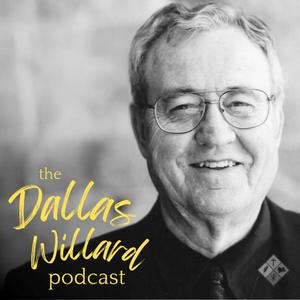 Höre The Dallas Willard Podcast in der App.