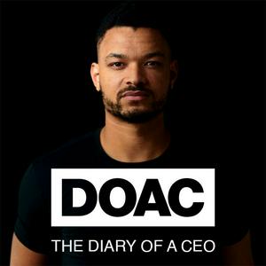 Höre The Diary Of A CEO with Steven Bartlett in der App.