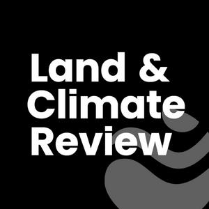 Höre The Land & Climate Podcast in der App.