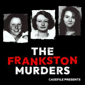 Höre The Frankston Murders in der App.