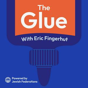 Höre The Glue, with Eric Fingerhut in der App.