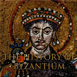 Höre The History of Byzantium in der App.