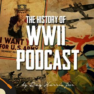 Höre The History of WWII Podcast in der App.