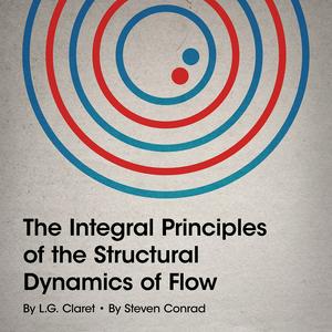 Höre The Integral Principles of the Structural Dynamics of Flow in der App.