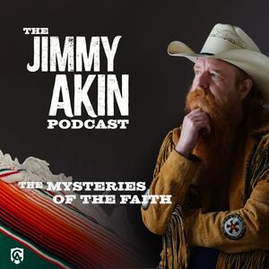 Höre The Jimmy Akin Podcast in der App.