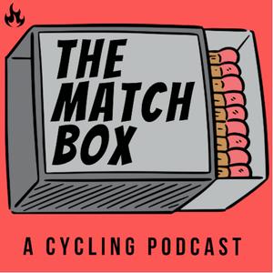 Höre The Matchbox - A Cycling Podcast in der App.