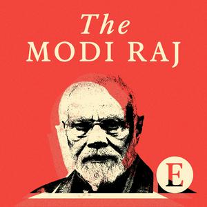 Höre The Modi Raj from The Economist in der App.