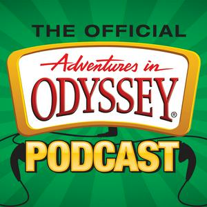 Höre The Official Adventures in Odyssey Podcast in der App.