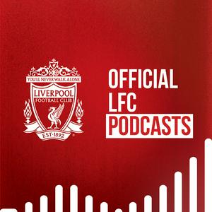 Höre The Official Liverpool FC Podcast in der App.