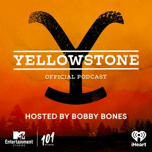 Höre The Yellowstone Official Podcast in der App.