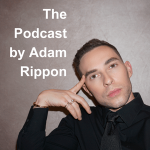 Höre The Podcast by Adam Rippon in der App.