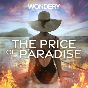 Höre The Price of Paradise in der App.