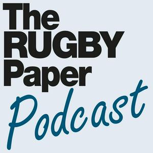 Höre The Rugby Paper Podcast in der App.