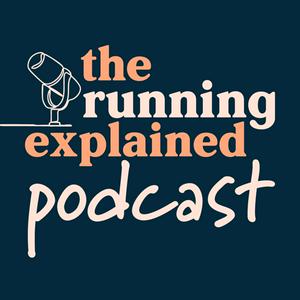 Höre The Running Explained Podcast in der App.